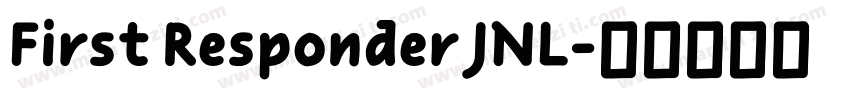 First Responder JNL字体转换